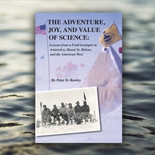 THE ADVENTURE,  JOY, AND VALUE  OF SCIENCE – Paperback